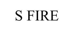 S FIRE trademark