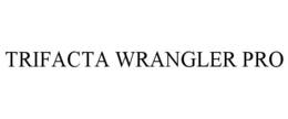TRIFACTA WRANGLER PRO trademark