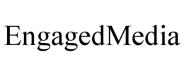 ENGAGEDMEDIA trademark