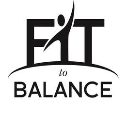 FIT TO BALANCE trademark