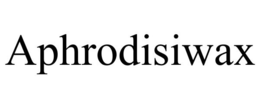 APHRODISIWAX trademark
