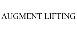 AUGMENT LIFTING trademark