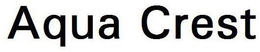 AQUA CREST trademark