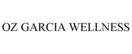 OZ GARCIA WELLNESS trademark