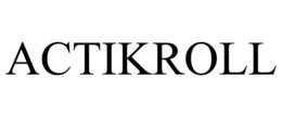 ACTIKROLL trademark
