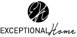 EH EXCEPTIONAL HOME trademark