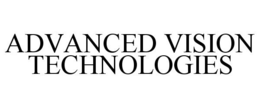 ADVANCED VISION TECHNOLOGIES trademark