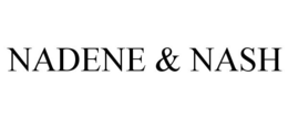 NADENE & NASH trademark
