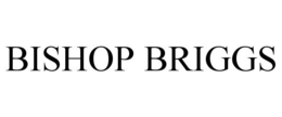 BISHOP BRIGGS trademark