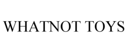 WHATNOT TOYS trademark