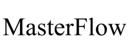 MASTERFLOW trademark