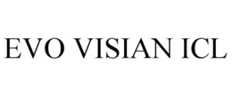 EVO VISIAN ICL trademark