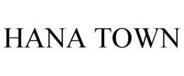 HANA TOWN trademark