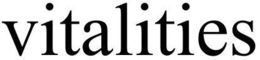 VITALITIES trademark