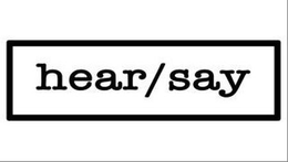 HEAR/SAY trademark