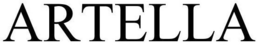 ARTELLA trademark