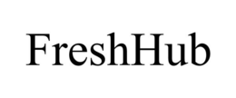 FRESHHUB trademark