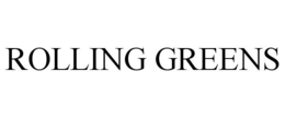 ROLLING GREENS trademark