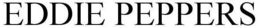 EDDIE PEPPERS trademark