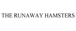 THE RUNAWAY HAMSTERS trademark