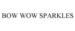 BOW WOW SPARKLES trademark