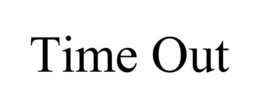 TIME OUT trademark