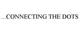 ...CONNECTING THE DOTS trademark