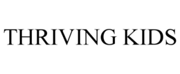 THRIVING KIDS trademark