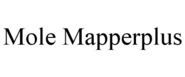 MOLE MAPPERPLUS trademark
