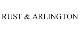 RUST & ARLINGTON trademark
