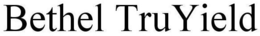 BETHEL TRUYIELD trademark