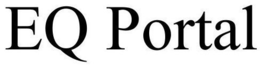 EQ PORTAL trademark