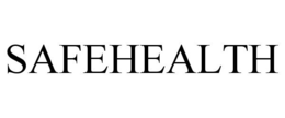 SAFEHEALTH trademark