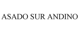 ASADO SUR ANDINO trademark