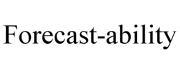 FORECAST-ABILITY trademark