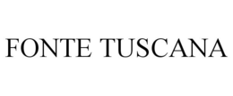 FONTE TUSCANA trademark