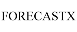FORECASTX trademark
