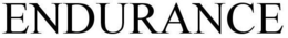ENDURANCE trademark