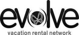 EVOLVE VACATION RENTAL NETWORK trademark