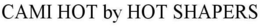 CAMI HOT BY HOT SHAPERS trademark