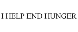 I HELP END HUNGER trademark