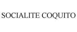 SOCIALITE COQUITO trademark