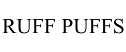 RUFF PUFFS trademark