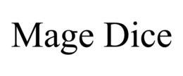 MAGE DICE trademark