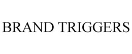 BRAND TRIGGERS trademark