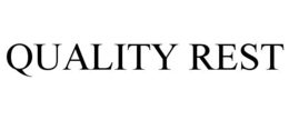 QUALITY REST trademark