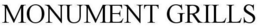 MONUMENT GRILLS trademark