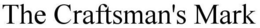 THE CRAFTSMAN'S MARK trademark
