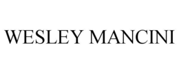 WESLEY MANCINI trademark