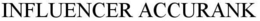 INFLUENCER ACCURANK trademark